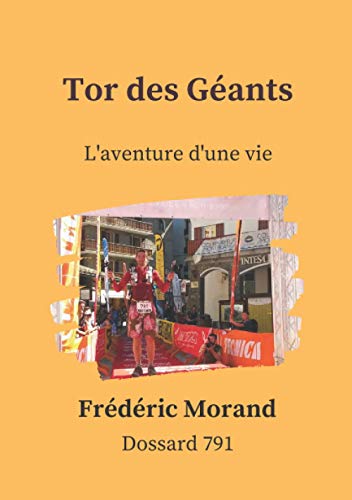 Tor des Géants 2014: L'aventure d'une vie