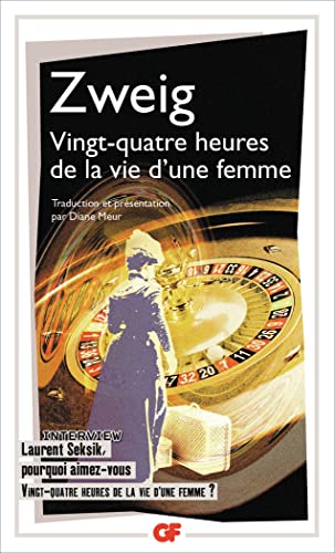 Vingt-quatre heures de la vie d'une femme (GF)