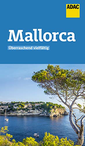 ADAC Reiseführer Mallorca: Der Kompakte mit den ADAC Top Tipps und cleveren Klappenkarten (German Edition)