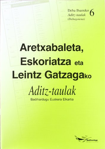 Aretxabaleta, Eskoriatza Eta Leintz Gatzagako Aditz-Taulak