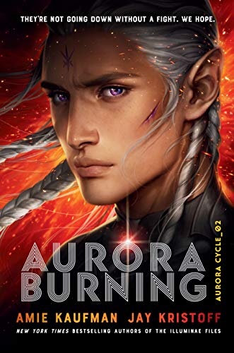 Aurora Burning: The Aurora Cycle 02