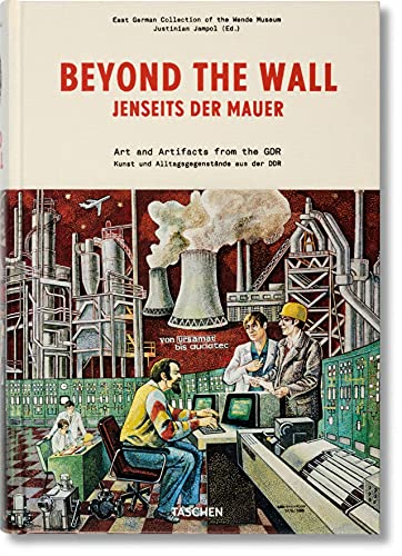 Beyond the Wall: Art and Artifacts from the GDR (Taschen) [Idioma Inglés]: BEYOND THE WALL-ANGLAIS (East German Collection of the Wende Museum)