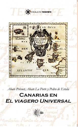 Canarias en el viagero universal (Escala en Tenerife)