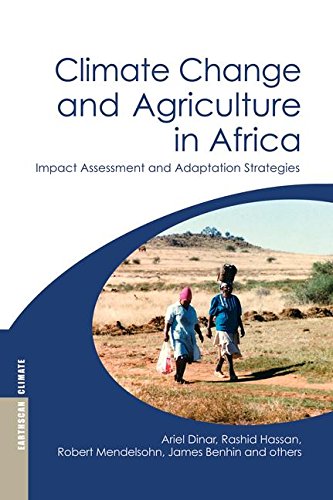 Climate Change and Agriculture in Africa: Impact Assessment and Adaptation Strategies (Earthscan Climate)