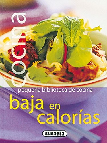 Cocina Baja En Calorias(Pequeña Biblioteca De Cocina)