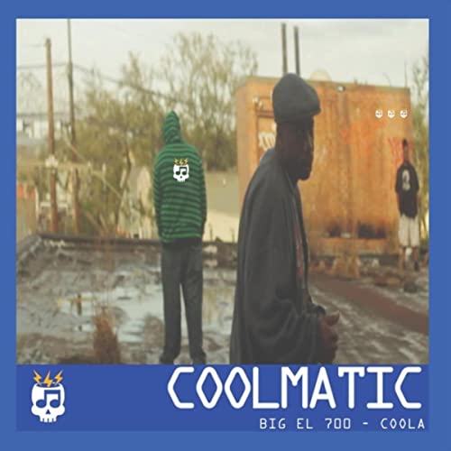 Coolmatic [Explicit]