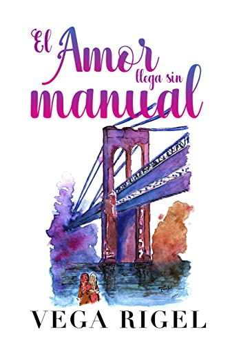 El amor llega sin manual (El hilo que todo lo cose nº 2)