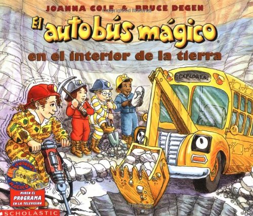 El autobus magico en el interior de la Tierra / The Magic School Bus Inside the Earth (El autobus magico / The Magic School Bus)