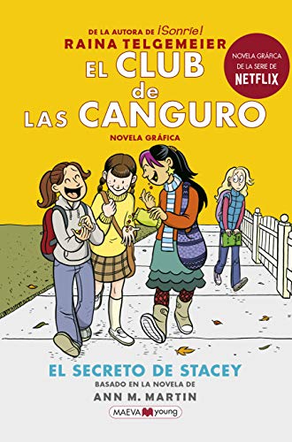 El Club de las Canguro 2: El secreto de Stacey (Novela gráfica)