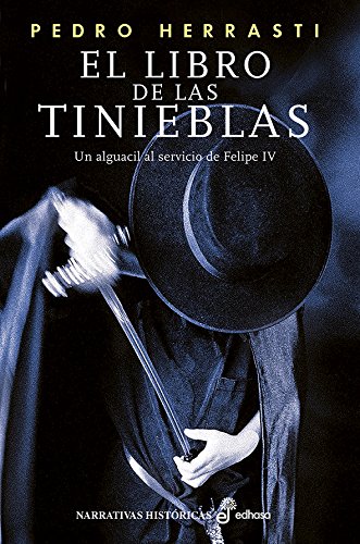 El libro de las tinieblas (Narrativas Historicas)