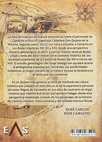 El reverso del Quijote: Un probable hidalgo Camacho el Rico en sus frustradas bodas y el trasfondo islámico (APOLO)