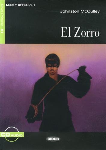 El Zorro. Libro (+CD): El Zorro + CD (Leer y aprender)