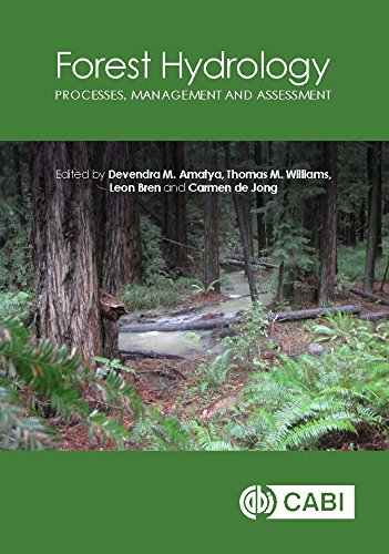 Forest Hydrology: Processes, Management and Assessment (English Edition)