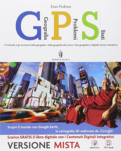 Gps geografia problemi stati. Per le Scuole superiori. Con e-book. Con espansione online