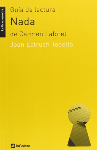 Guía de lectura de 'Nada': de Carmen Laforet: 21 (La llave maestra)