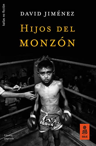 Hijos del monzón (Kailas No Ficción)