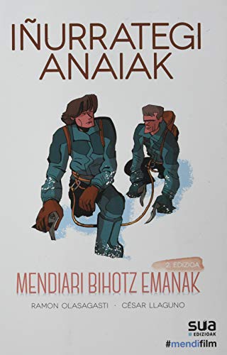 Iñurrategi anaiak - Mendiari bihotza emanak (Ediciones especiales)