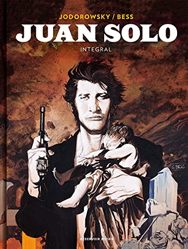 Juan Solo (Integral) (Reservoir Gráfica)