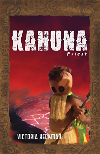 Kahuna: Priest (Coconut Man Mysteries of Ancient Hawaii Book 2) (English Edition)