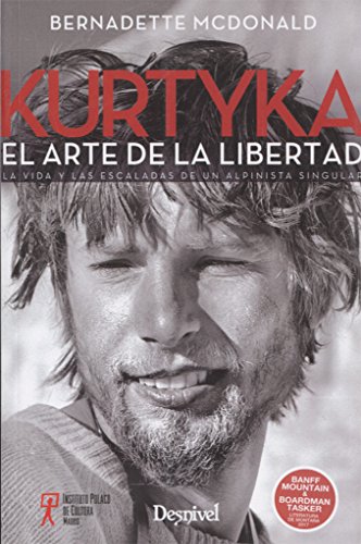 Kurtyka. El arte de la libertad