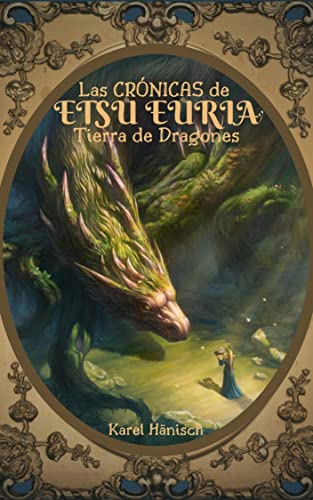 Las Crónicas de Etsu Euria: Tierra de Dragones