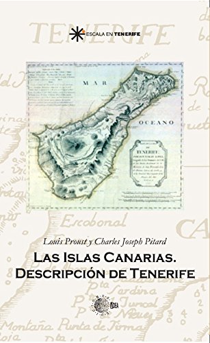 Las islas canarias. Descripcion de tenerife (Escala en Tenerife)