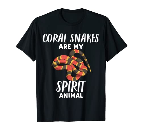 Las serpientes de coral son mi espíritu animal | Divertido amante de la serpiente de coral Camiseta