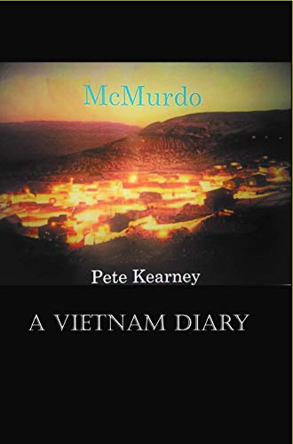 McMurdo: A Vietnam Diary (English Edition)