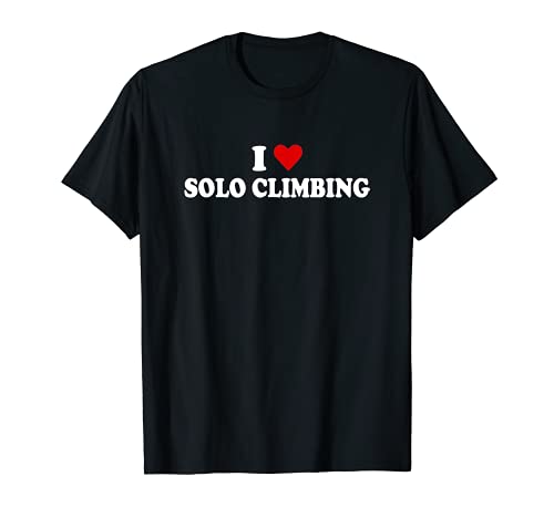 Me encanta escalar en solitario Camiseta