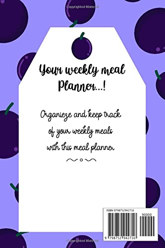 Meal Planner: Keep Track of Your Weekly Meal Plan Plum design ( Weekly Meal Plan/ Meal Ideas/ Shopping List/ Meal Log) 6 x 9 inch 121 Pages