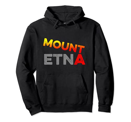 Monte Etna Volcán Sicilia Italia Italia El Etna Vulcano Sudadera con Capucha