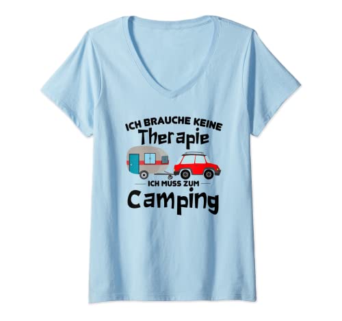 Mujer No necesito terapia, tengo que ir de camping. Camiseta Cuello V