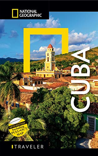 National Geographic Traveler: Cuba, Fifth Edition (National Georgaphic Traveler) [Idioma Inglés]