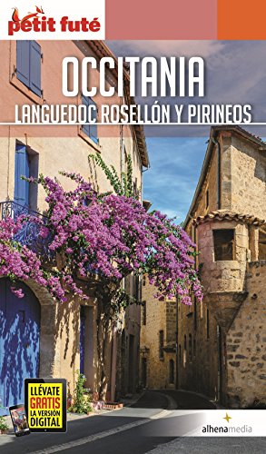 Occitania: Languedoc, Rosellón y Pirineos (Petit Futé)