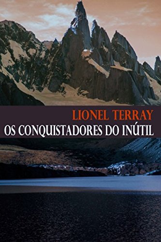 Os Conquistadores do Inútil