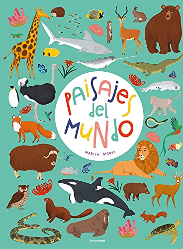 Paisajes del mundo (Libros para regalar)