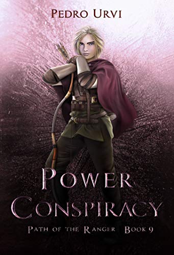 Power Conspiracy: (Path of the Ranger Book 9) (English Edition)