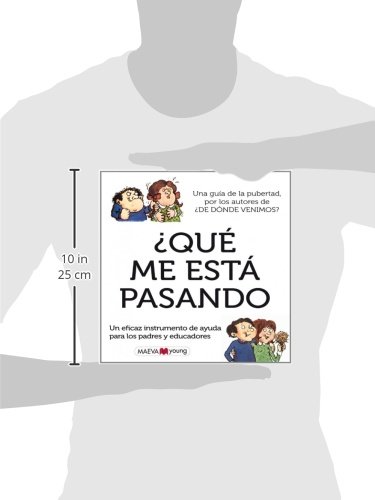 ¿Qué Me Está Pasando?: Las respuestas a alguna de las preguntas más embarazosas del mundo (Álbumes ilustrados)