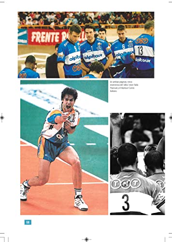 RAFA PASCUAL. EL MEJOR / IL MIGLIORE. Biografía de un Grande del Deporte Español y Leyenda del Voleibol | 320 páginas y más de 200 imágenes de este admirado deportista.