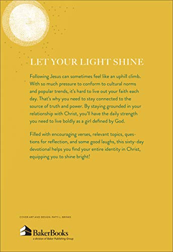 Shine Bright: 60 Days to Becoming a Girl Defined by God