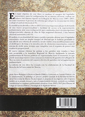 Sistema electoral de la Región de Murcia: regulación, balance (1983-2015) y pers