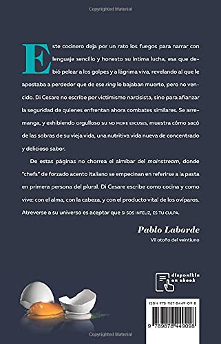 Sos infeliz y es tu culpa: Un enfoque valiente contra la trampa de la excusa