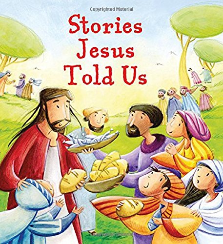 Stories Jesus Told Us