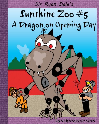 Sunshine Zoo #5: A Dragon on Opening Day (English Edition)