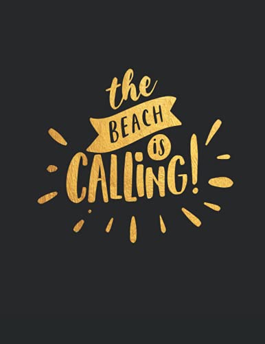 The beach is Calling: Camping Journal, Logbook