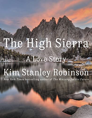 The High Sierra: A Love Story (English Edition)