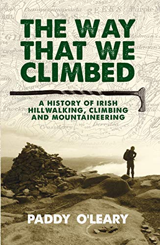 The Way That We Climbed (English Edition)