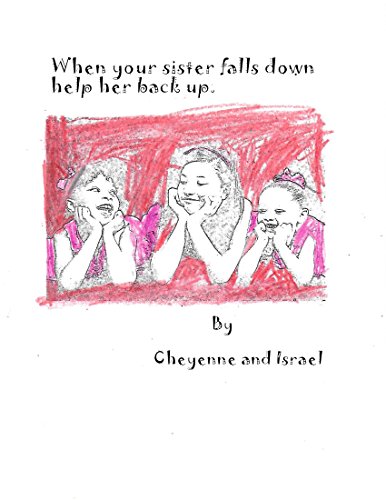 When your sister falls down help her back up. (English Edition)