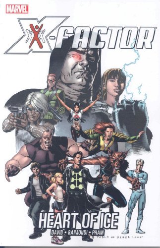 X-Factor Volume 4: Heart Of Ice TPB (X Factor, 4)