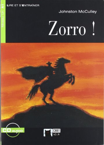 Zorro (Chat Noir. Lire Et S'entrainer)